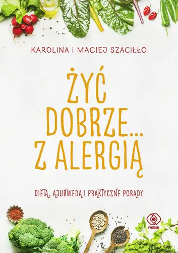 Okładka: Żyć dobrze... z alergią