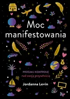 Okładka: Moc manifestowania
