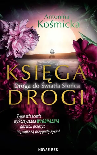 Okładka: Księga drogi. Droga do światła słońca