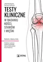 Okładka: Testy kliniczne w badaniu kości, stawów i mięśni