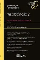 Okładka: Niepłodność 2. W gabinecie lekarza specjalisty.