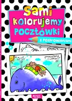 Okładka: Sami kolorujemy pocztówki z pozdrowieniami