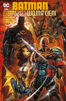 Okładka: Batman. Wojna cieni