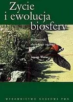 Okładka: Życie i ewolucja biosfery