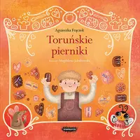 Okładka: Legendy polskie. Toruńskie pierniki