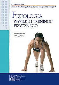 Okładka: Fizjologia wysiłku i treningu fizycznego