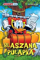 Okładka: Gigant Poleca Tom 9/2016 Blaszana pułapka