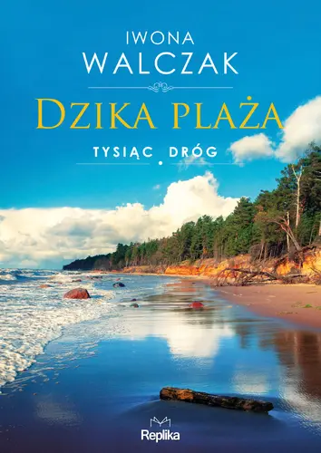 Okładka: Dzika plaża. Tysiąc dróg