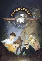 Okładka: Supercepcja. Sekret ulicy Ciemnej