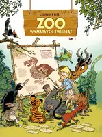 Okładka: ZOO wymarłych zwierząt. Tom 1