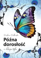 Okładka: Późna dorosłość w dobrym stylu