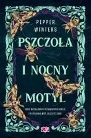 Okładka: Pszczoła i nocny motyl. Destini Chronicles. Tom 1