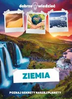 Okładka: Ziemia. Poznaj sekrety naszej planety - B