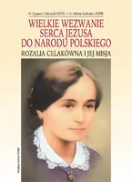 Okładka: Wielkie wezwanie Serca Jezusa do Narodu Polskiego