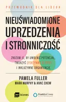 Okładka: Nieuświadomione uprzedzenia i stronniczość