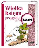 Okładka: Wielka Księga Przygód. Muminki