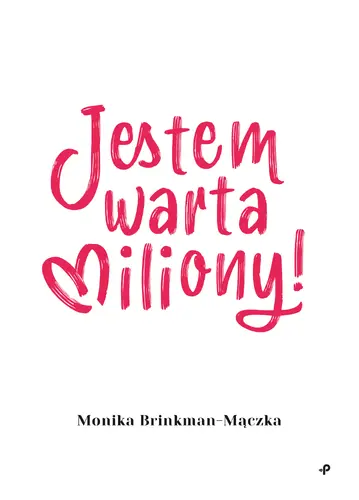Okładka: Jestem warta miliony!