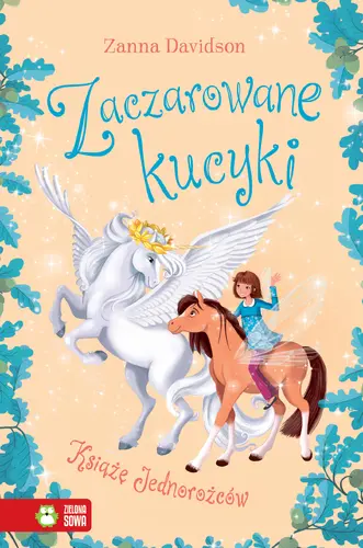 Okładka: Zaczarowane kucyki. Książę Jednorożców. Tom 5