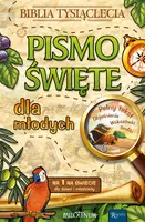 Okładka: Pismo Święte. Wyjątkowe wydanie dla młodych