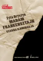 Okładka: Madam Frankensztajn. Czarna iluminacja