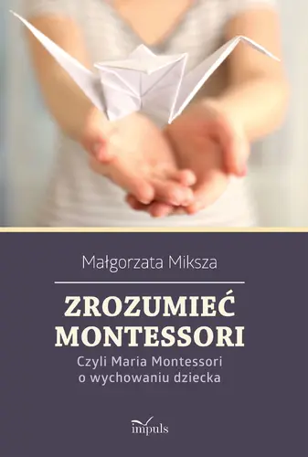 Okładka: Zrozumieć Montessori