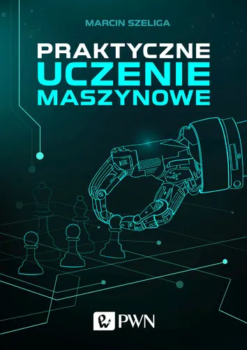 Okładka: Praktyczne uczenie maszynowe