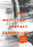 Okładka: Nie wszystko zostało zapomniane
