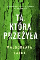 Okładka: Ta, która przeżyła