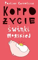 Okładka: Korpożycie świnki morskiej