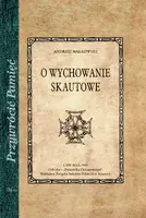 Okładka: O wychowanie skautowe