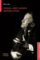 Okładka: Szmuel Josef Agnon. Historia życia