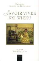Okładka: Savoir-Vivre XXI wieku. Sztuka pięknego życia