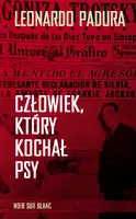 Okładka: Człowiek, który kochał psy