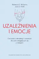 Okładka: Uzależnienia i emocje