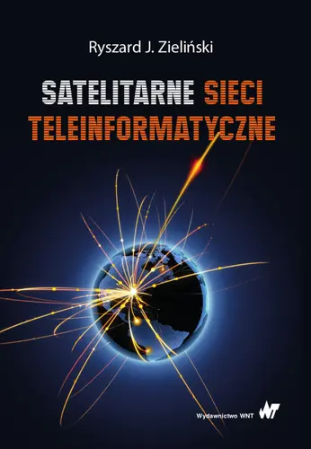 Okładka: Satelitarne sieci teleinformatyczne