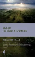 Okładka: Rozmowy pod drzewem zapomnienia
