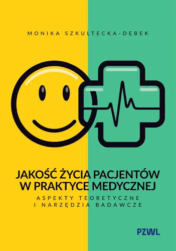 Okładka: Jakość życia pacjentów w praktyce medycznej