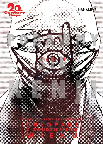 Okładka: 20th Century Boys – Chłopaki z XX wieku tom 8