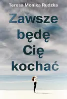 Okładka: Zawsze będę Cię kochać