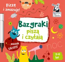 Okładka: Bazgraki piszą i czytają. Kapitan Nauka
