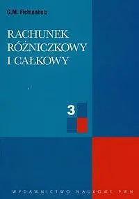 Okładka: Rachunek różniczkowy i całkowy. Tom 3