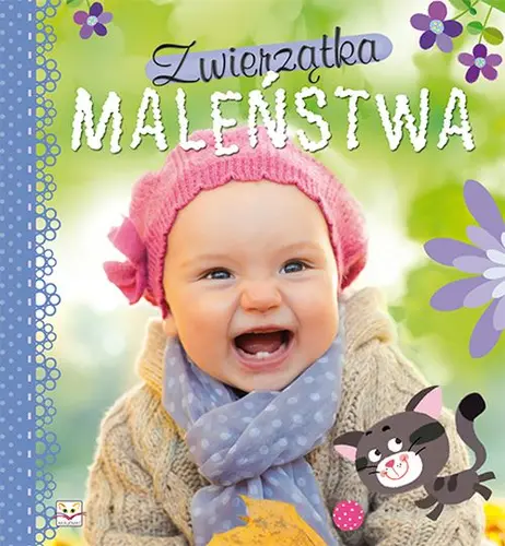 Okładka: Zwierzątka maleństwa.