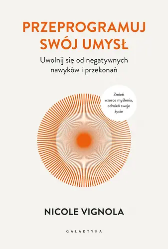 Okładka: Przeprogramuj swój umysł