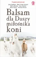 Okładka: Balsam dla duszy miłośnika koni