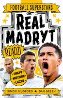Okładka: Real Madryt rządzi. Football superstars