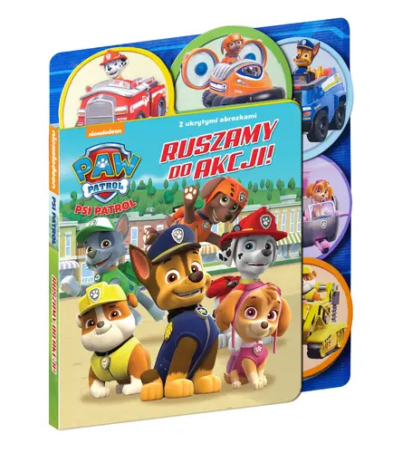 Okładka: Psi Patrol. Ruszamy do akcji!