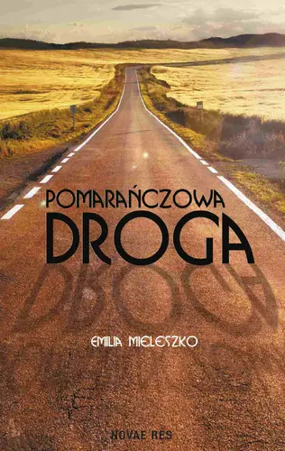 Okładka: Pomarańczowa droga