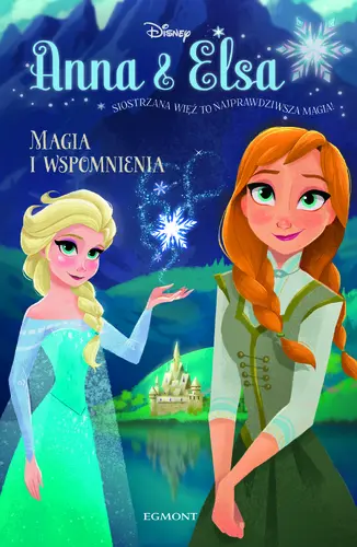 Okładka: Kraina Lodu. Magia i wspomnienia