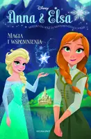 Okładka: Kraina Lodu. Magia i wspomnienia