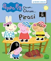 Okładka: Peppa Pig Chrum... Chrum... Piraci